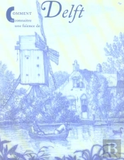 Comment Reconnaitre Une Faïence De Delft