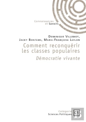 Comment Reconquérir Les Classes Populaire : Démocratie Vivante