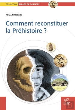 Bertrand.pt - Comment Reconstituer La Préhistoire ?