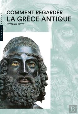 Bertrand.pt - Comment Regarder La Grece Antique