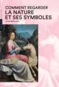 Comment Regarder  La Nature Et Ses Symboles