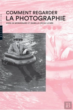Bertrand.pt - Comment Regarder La Photographie