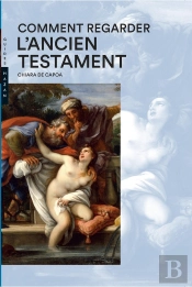 Comment Regarder  L'Ancien Testament