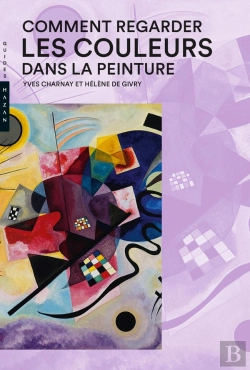 Bertrand.pt - Comment Regarder Les Couleurs Dans La Peinture