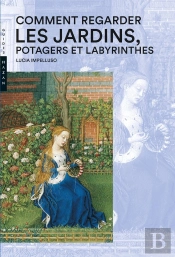 Comment Regarder Les Jardins, Potager Et Labyrinthes