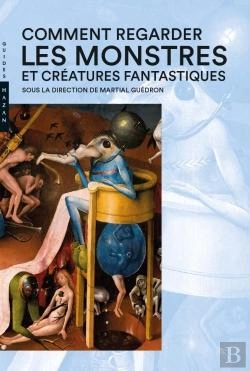 Bertrand.pt - Comment Regarder  Les Monstres Et Créatures Fantastiques