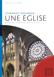 Comment Regarder... Une Eglise
