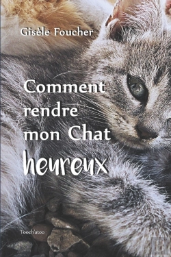 Bertrand.pt - Comment Rendre Mon Chat Heureux