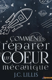 Comment Réparer Un Coeur Mécanique