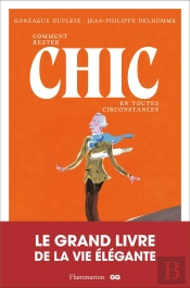 Comment Rester Chic En Toutes Circonstan