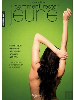 Bertrand.pt - Comment Rester Jeune