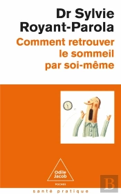 Comment Retrouver Le Sommeil Par Soi-Même