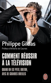 Comment Réussir À La Télévision Quand On Est Petit, Breton, Avec Degrandes Oreilles