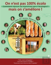 Comment Réussir Sa Transition Vers L'Écologie ?