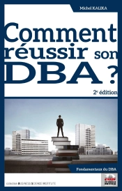 Comment Réussir Son Dba ? (2e Édition)