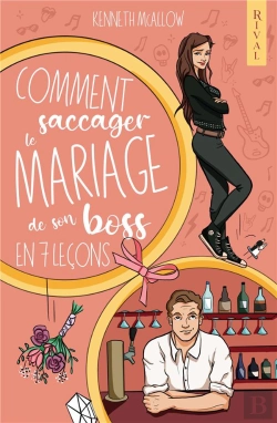 Bertrand.pt - Comment Saccager Le Mariage De Son Boss En 7 Leçons