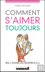 Comment S'Aimer Toujours ?