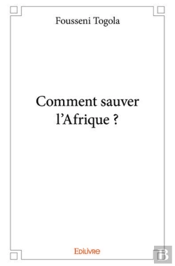 Bertrand.pt - Comment Sauver L'Afrique ?