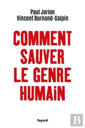 Comment Sauver Le Genre Humain