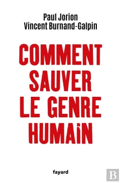 Bertrand.pt - Comment Sauver Le Genre Humain