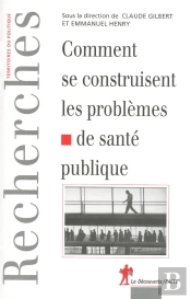 Comment Se Contruisent Les Problèmes De Santé Publique