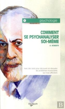 Bertrand.pt - Comment Se Psychanalyser Soi-Même