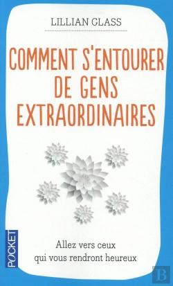 Bertrand.pt - Comment S'Entourer De Gens Extraordinaires