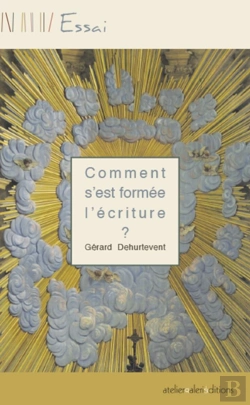 Bertrand.pt - Comment S'Est Formee L'Ecriture ?