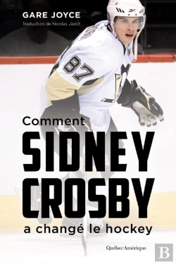 Bertrand.pt - Comment Sidney Crosby A Changé Le Hockey