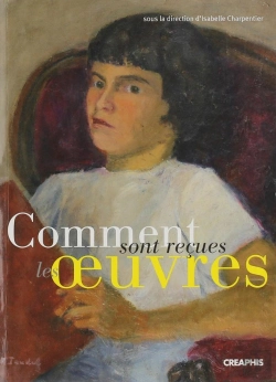 Bertrand.pt - Comment Sont Recues Les Oeuvres