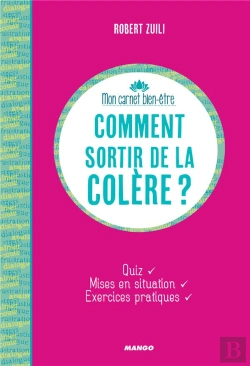 Bertrand.pt - Comment Sortir De La Colère ?