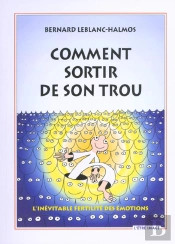 Comment Sortir De Son Trou