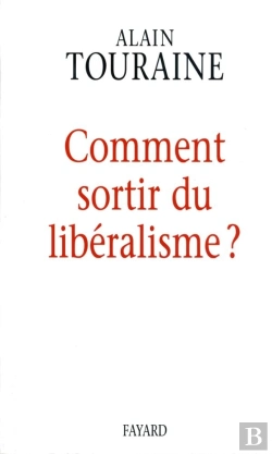 Bertrand.pt - Comment Sortir Du Liberalisme