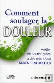 Comment Soulager La Douleur