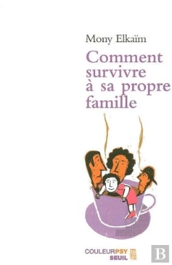 Bertrand.pt - Comment Survivre À Sa Propre Famille