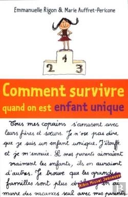 Bertrand.pt - Comment Survivre Quand On Est Enfant Unique ?