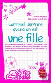 Comment Survivre Quand On Est Une Fille