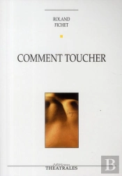Comment Toucher