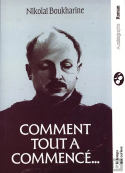 Bertrand.pt - Comment Tout A Commencé : Autobiographie Politique