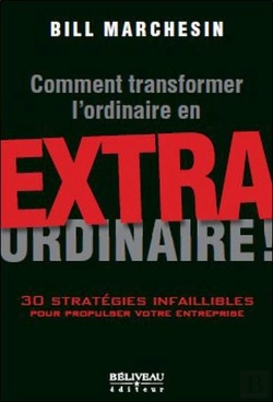 Bertrand.pt - Comment Transformer L'Ordinaire En Extraordinaire !
