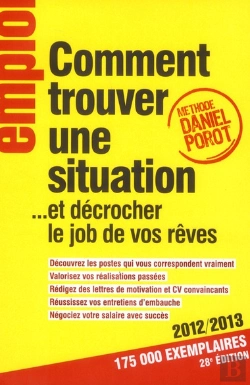 Bertrand.pt - Comment Trouver Une Situation.... Et Decrocher Le  Job De Vos Reves