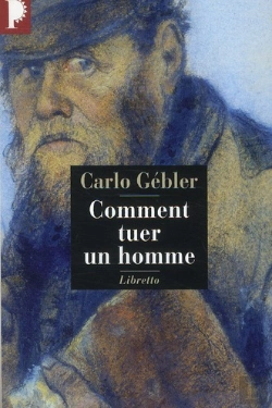Bertrand.pt - Comment Tuer Un Homme