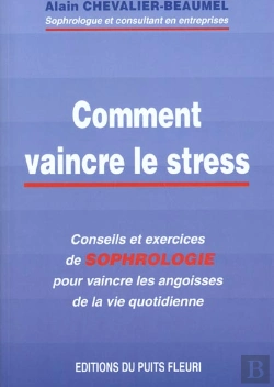 Bertrand.pt - Comment Vaincre Le Stress