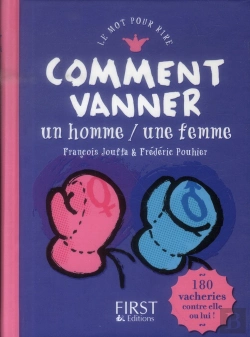 Bertrand.pt - Comment Vanner Un Homme / Une Femme