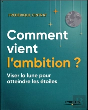 Comment Vient L Ambition