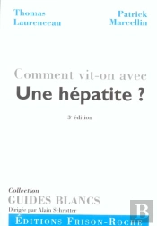 Comment Vit-On Avec Une Hepatite ?