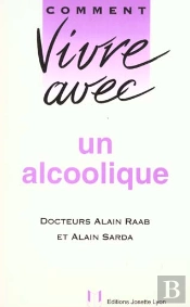 Comment Vivre Avec Un Alcoolique