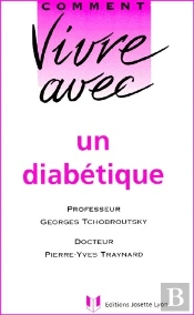 Comment Vivre Avec Un Diabetique