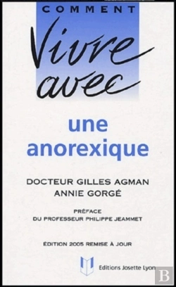 Bertrand.pt - Comment Vivre Avec Une Anorexique ?