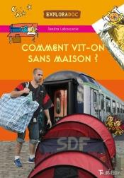Comment Vivre Sans Maison?